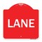 Signmission Designer Series Sign-Lane, Red & White Aluminum Architectural Sign, 18" x 18", RW-1818-23890 A-DES-RW-1818-23890 - alternate 1